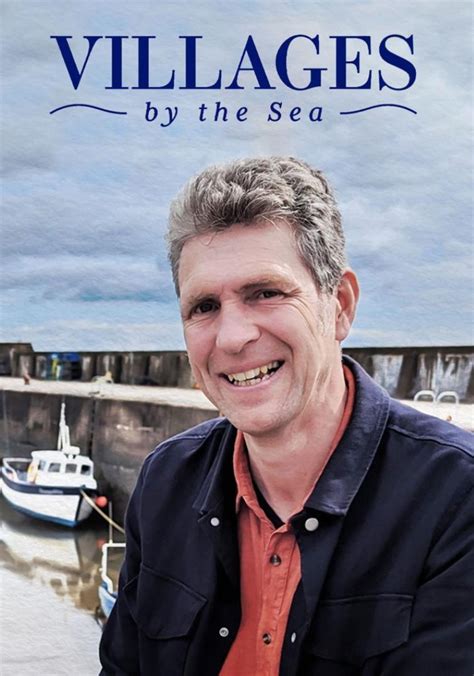 Watch Villages By The Sea Online .